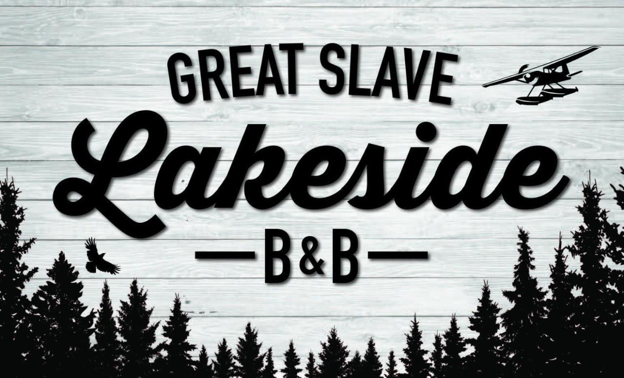 Great Slave Lakeside Bed & Breakfast Yellowknife Zewnętrze zdjęcie